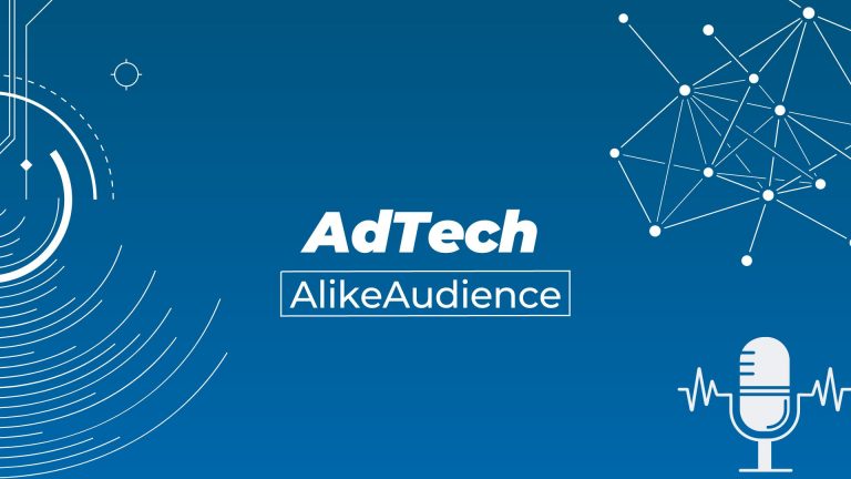 AdTech with AlikeAudience Podcast