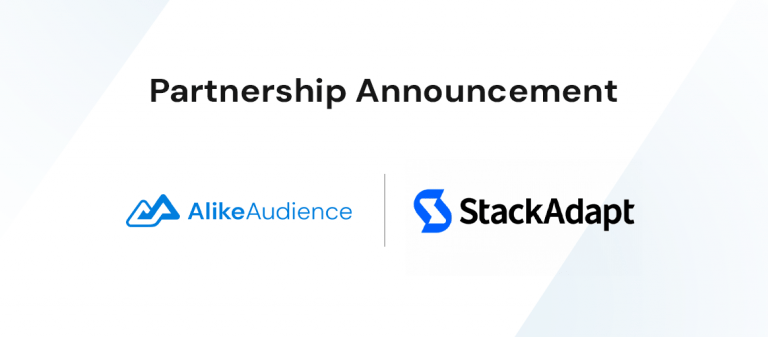 AlikeAudience Partners with StackAdapt to Offer Media Buyers In North America and APAC Access to Global Audience Data